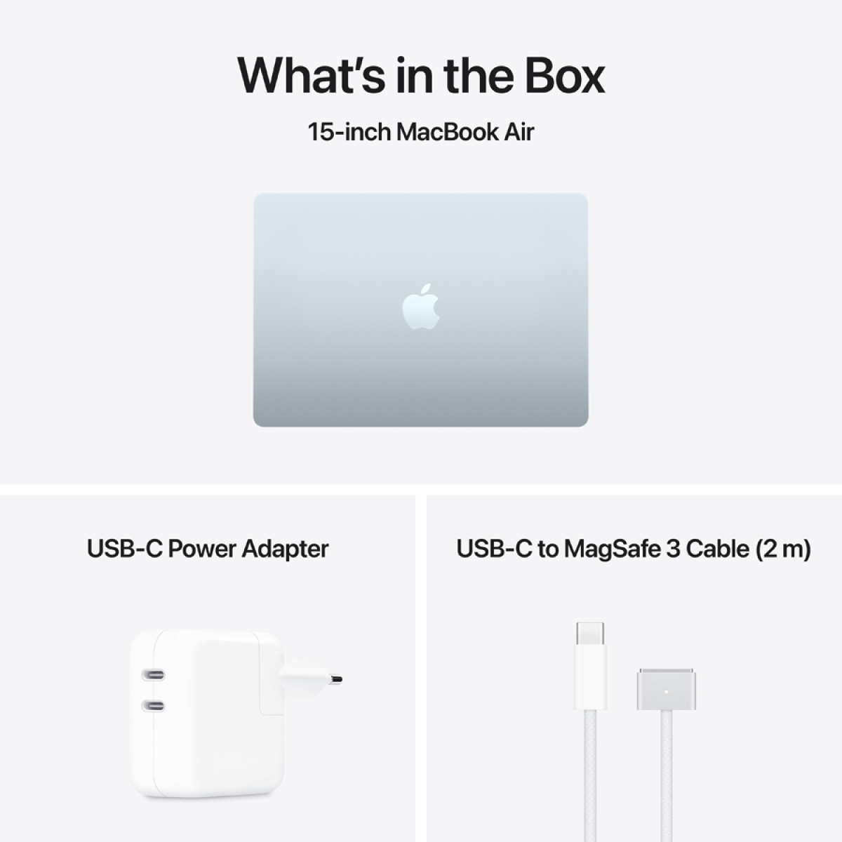 MacBook Air 15-inch,Sky Blue,Model A3448,M5 CHIP WITH 10C CPU, 10C GPU,16GB unified memory,35W Dual USB-C Power Adapter, 512GB SSD storage,Two Thunderbolt 4 Ports,Touch ID,Liquid Retina display,Force Touch Trackpad, KEYBOARD-INT